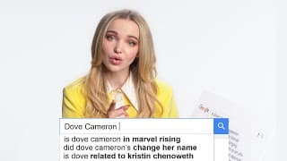 Dove Cameron Answers MORE of the Web's Most Searched Questions | WIRED