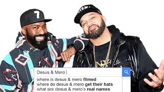 Desus & Mero Answer the Web's Most Searched Questions | WIRED