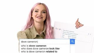 Dove Cameron Answers the Web's Most Searched Questions | WIRED