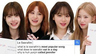 LE SSERAFIM Answer More of The Web's Most Searched Questions | WIRED